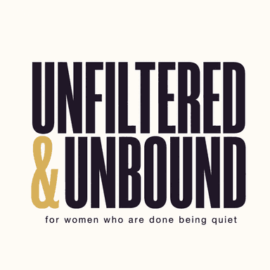 Unfiltered and Unbound